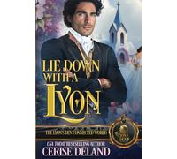 Lie Down With a Lyon: The Lyon's Den Connected World