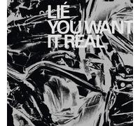 Lié You Want It Real (CD) Album