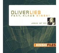Lieb,Oliver Feat.Kinski,Klaus - Jesus Ist Da