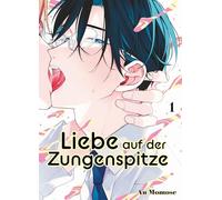 Liebe auf der Zungenspitze 01: Eine heiße Romanze voller Geschmack