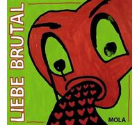Mola Liebe Brutal (Vinyl LP) 12" Album