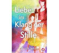 Liebe im Klang der Stille