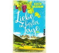 Liebe in bester Lage: Ein sommerlicher Liebesroman in Südtirol