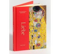 Liebe: Liebe in der Kunst - Von Botticelli bis Kahlo - Hochwertiger Bildband mit Farbschnitt, Prägung und Halbleinen: 2