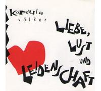 Liebe Lust und Leidenschaft