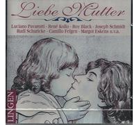 Liebe Mutter - div.: Freddy Quinn, Margot Eskens, Roy Black, Josef schmidt, Rudi Schuricke, Camillo Felgen, Rene Kollo...