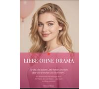 Liebe ohne Drama: Liebe scheitert selten an einem großen Knall