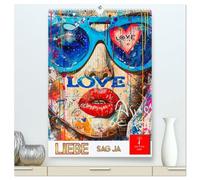 Liebe - sag ja (hochwertiger Premium Wandkalender 2026 DIN A2 hoch), Kunstdruck in Hochglanz: Die Magie der Liebe.