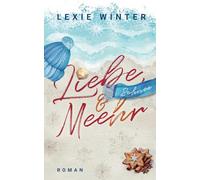 Liebe, Schnee & Mee(h)r: Ostseeglück: Ein Winter voller Liebe