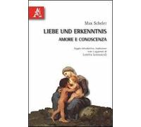 Liebe und Erkenntnis-Amore e conoscenza. Testo tedesco a fronte