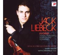 Jack Liebeck – Dvorak: Concerto per violino, Sonata e Sonatina