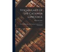 Lieber Oscar M (Oscar Montgom Vocabulary of the Catawba Lang (Copertina rigida)