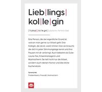Lieblingskollegin Notizbuch Geschenkbuch: Die Definition einer besonderen Verbundenheit: Ca. A5 liniert, 100 Seiten | Ein liebevolles Geschenk für ... oder einfach so für deine Lieblingskollegin