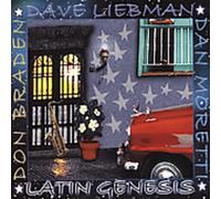 Liebman/Braden/Moretti - Latin Genesis