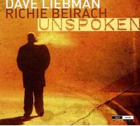 Dave Liebman/Richie Beirach Unspoken (CD) Album