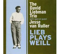 Liebman, David/ Van Ruller, Jesse - Lieb Plays Weill