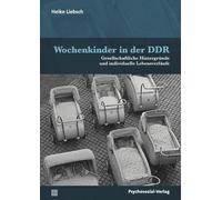 Liebsch, H Wochenkinder In Der Ddr - (German Import) Book NUOVO