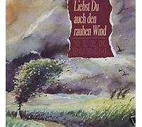 liebst du auch den rauhen Wind / wenn du fliegen kannst / Dirk Busch(7" Vinyl - Single 1991)(Polydor 8796587) A