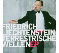 Liechtenstein,Friedrich - Terrestrische Wellen Ep