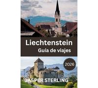 Liechtenstein Guía de viajes 2026