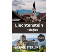 Liechtenstein Reisgids 2026