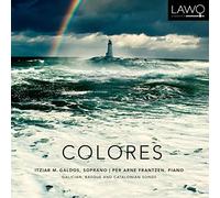 Lieder - Colores: Galician Basque & Catalonian Songs