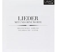Lieder - Lieder Mit Und Ohne Worte