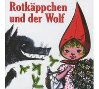 Lieder,Märchen und Geschichten - Rotkäppchen und der Wolf