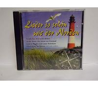 Lieder so schön wie der Norden - Nordlichter, Hellberg Duo, Tony & die Strandpiraten, Nordland Orch...