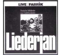 Liederjan - Live aus der Fabrik