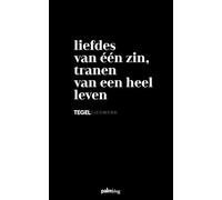 Liefdes van één zin, tranen van een heel leven