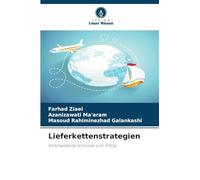 Lieferkettenstrategien: Entscheidende Schlüssel zum Erfolg