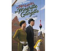 Liège en eaux troubles: Les folles enquêtes de Magritte et Georgette