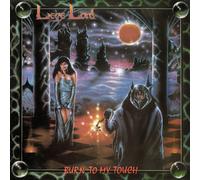 Liege Lord Burn to My Touch (Vinyl LP) 35th Anniversary 12" Album