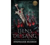 Liens de Sang: un roman de Vampire Vixen