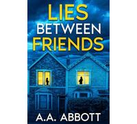 Lies Between Friends