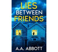Lies Between Friends