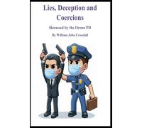 Lies, Deception, and Coercion