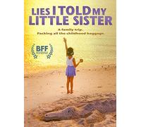 Lies I Told My Little Sister