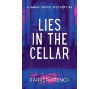 Lies in the Cellar: 3