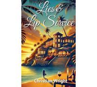 Lies & Lip Service