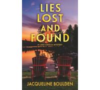 Lies Lost and Found