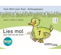 Lies mal 1 - Das Heft mit der Ente (DaZ): Vom Wort zum Text - Anfangslesen
