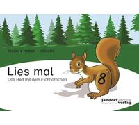 Lies mal 8 - Das Heft mit dem Eichhörnchen