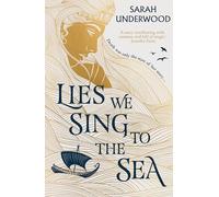 Lies We Sing to the Sea: AN INSTANT NEW YORK TIMES BESTSELLER! New in paperback for 2024, a YA fantasy romance inspired by Greek mythology.