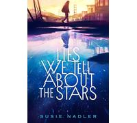 Lies We Tell About the Stars