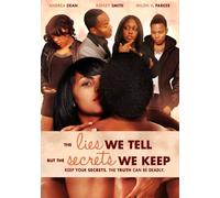 Lies We Tell But the Secrets We Keep