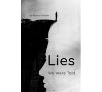 Lies We Were Told