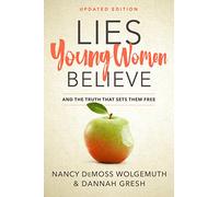 Nancy DeMoss Wolgemuth Lies Young Women Believe (Tascabile)