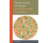 Liesl Yamaguchi On the Colors of Vowels (Tascabile)